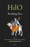 Reading Śiva An Illustrated Selection from the ABIA Online Bibliography on the Arts and Material Culture of South and Southeast Asia 9004472991 Book Cover