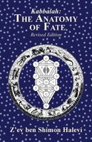 The Anatomy of Fate: Astrology and Kabbalah (Arkana S.) 1909171441 Book Cover