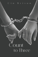 Count To Three B0GZKV1LXZ Book Cover