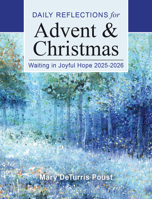 Waiting in Joyful Hope 2025-2026: Daily Reflections for Advent and Christmas 0814668739 Book Cover