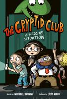 The Cryptid Club #2: A Nessie Situation 0063060825 Book Cover