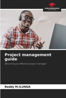 Project management guide 6207935470 Book Cover
