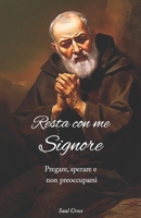 Resta con me Signore (Italian Edition) B0CK441B49 Book Cover