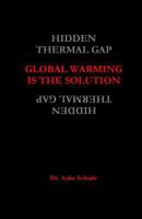 Global Warming is the Solution 0473364239 Book Cover