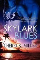 Skylark Blues 1615727159 Book Cover