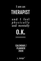Calendar 2020 for Therapists / Therapist: Weekly Planner / Diary / Journal for the whole year. Space for Notes, Journal Writing, Event Planning, Quotes and Memories 1676074201 Book Cover