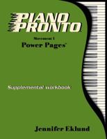 Piano Pronto® Power Pages: Movement 1 1942751788 Book Cover