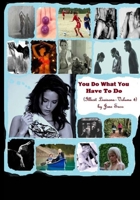 You Do What You Have To Do 1480289566 Book Cover