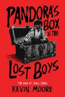 Pandora's Box and the Lost Boys (The Book of Souls) B0H4Q8Y2S4 Book Cover