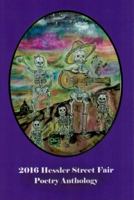 2016 Hessler Street Fair Poetry Anthology 1940996376 Book Cover