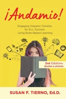 Andamio! Engaging Hispanic Families for ELL Success Using Brain-Based Learning: 2nd Edition Revised and updated 057885323X Book Cover