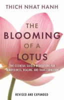 The Blooming of a Lotus: Essential Guided Meditations for Mindfulness, Healing, and Transformation 0807020567 Book Cover