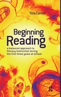 Beginning Reading: A Balanced Approach to Literacy Instruction in the First Three Years of School 1741146399 Book Cover