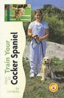 How to Train Your Cocker Spaniel (How to Train Your...series) 0793836557 Book Cover