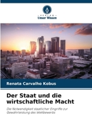 Der Staat und die wirtschaftliche Macht (German Edition) 6207689267 Book Cover