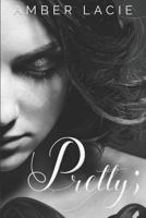 pretty; 1533028702 Book Cover