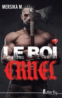 LE ROI CRUEL 2376526663 Book Cover