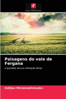 Paisagens do vale de Fergana: e questões da sua utilização eficaz 6203564141 Book Cover