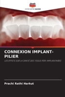 Connexion Implant-Pilier (French Edition) 6208174295 Book Cover