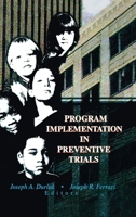 Program Implementation in Preventive Trials 1138012270 Book Cover