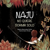 Naju no quiere dormir solo B08L3NW6DJ Book Cover