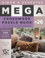 Simon & Schuster Mega Crossword Puzzle Book #26 1668014165 Book Cover
