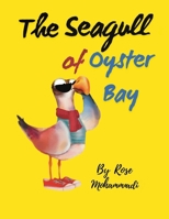 Seagull of Oyster Bay B0F53GL9RL Book Cover