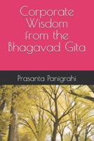 Corporate Wisdom from the Bhagavad Gita B0FSTGQL32 Book Cover