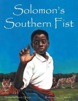 Solomon's Southern Fist 1524524891 Book Cover