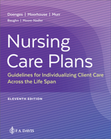Nursing Care Plans: Guidelines for Individualizing Client Care Across the Life Span 1719647461 Book Cover