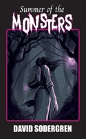Summer of the Monsters 106854631X Book Cover