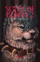 Scars of Blood 2: "It Ends With Me" 0228817471 Book Cover