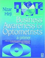 Business Awareness for Optometrist: A Primer 075063961X Book Cover