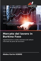 Mercato del lavoro in Burkina Faso (Italian Edition) 6206904725 Book Cover