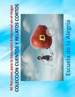 40 Recursos Para La Educacion Emocional En El Hogar: Coleccion Adivinanzas 198147434X Book Cover