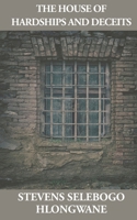 The House of Hardships and Deceits B0CV2YYY7F Book Cover