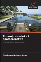 Rozwój czlowieka i spoleczenstwa (Polish Edition) 6209871631 Book Cover