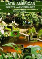 Latin American Insects and Entomology 0520078497 Book Cover