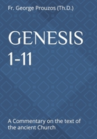 GENESIS 1-11: A Commentary on the text of the ancient Church B0BCDB6SV7 Book Cover