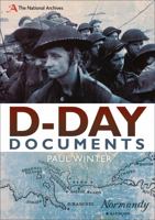 D-Day Documents 1408194007 Book Cover