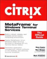 Citrix: MetaFrame for Windows Terminal Services: The Official Guide 0072124431 Book Cover