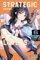 Strategic Lovers, Vol. 6 B0H5BXJ61H Book Cover