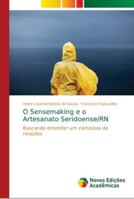 O Sensemaking e o Artesanato Seridoense/RN 6139652413 Book Cover