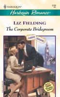 The Corporate Bridegroom 0373037007 Book Cover