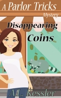 Disappearing Coins B0C1J3B4QJ Book Cover