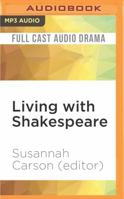Living with Shakespeare 0307742911 Book Cover