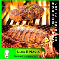 Asando con el Ingeniero paperback 1716193982 Book Cover