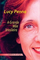 A Grande Mãe Brasileira (Portuguese Edition) 6500431669 Book Cover