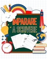Imparare a scrivere: Libri per imparare a scrivere - Lettere dell´alfabeto da scrivere e colorare - Un Libri per Bambini e Un Libri perla S 1071365797 Book Cover