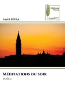 Méditations du soir (French Edition) 6208852528 Book Cover